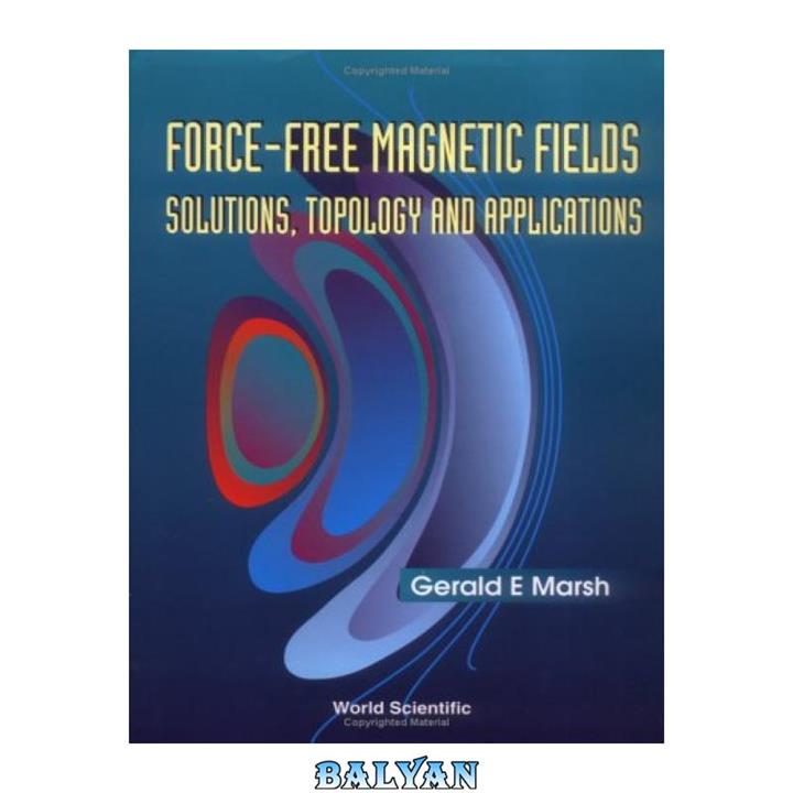 دانلود کتاب Force-Free Magnetic Fields